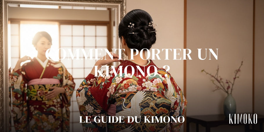 Comment porter un kimono ? — Le Guide du Kimono