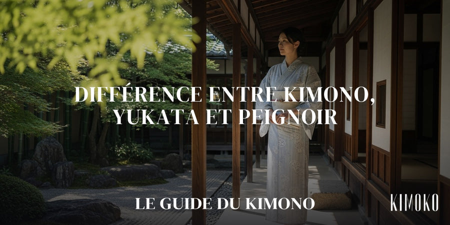 Différence entre kimono, yukata et peignoir — guide complet par Sofia