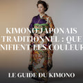 Kimono japonais traditionnel : que signifient les couleurs ? — guide complet par Sofia